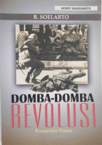 Domba-Domba Revolusi (Kumpulan Drama)